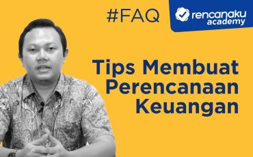 FAQ tips membuat perencanaan keuangan
