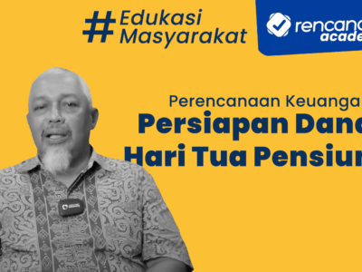 Edukasi Masyarakat Secara Daring Podcast Perencanaan Keuangan Series Persiapan Dana Hari Tua Pensiun